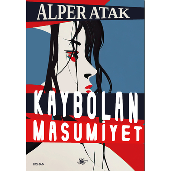 Kaybolan Masumiyet Alper Atak