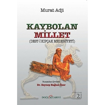 Kaybolan Millet Ciltli Murad Adji