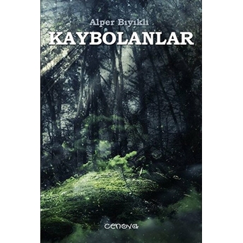 Kaybolanlar Alper Bıyıklı