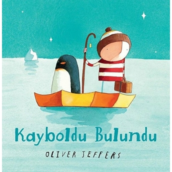 Kayboldu Bulundu Oliver Jeffers