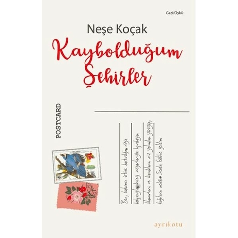 Kaybolduğum Şehirler Neşe Koçak