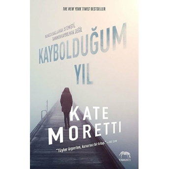 Kaybolduğum Yıl Kate Moretti