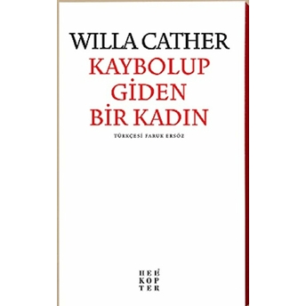 Kaybolup Giden Bir Kadın Willa Cather