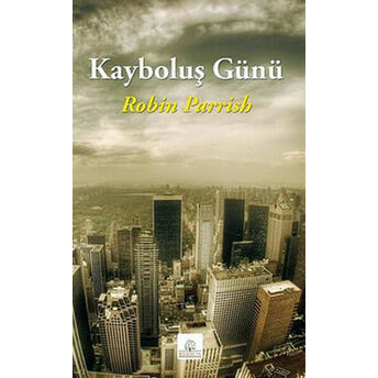 Kayboluş Günü Robin Parrish