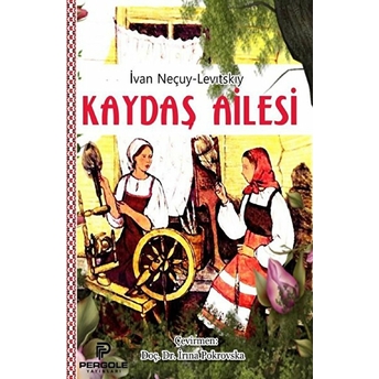 Kaydaş Ailesi - Ivan Neçuy-Levitskiy