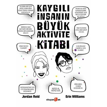 Kaygılı Insanın Büyük Aktivite Kitabı Erin Williams, Jordan Reid