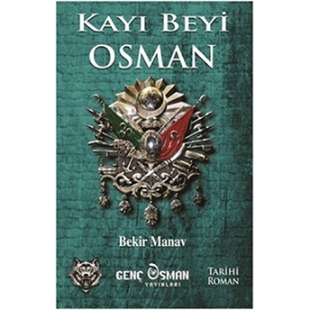 Kayı Beyi Osman Bekir Manav