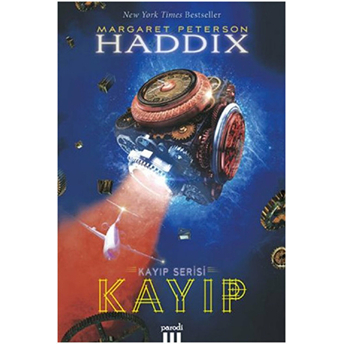 Kayıp 1 Margaret Peterson Haddix