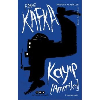 Kayıp (Amerika) Franz Kafka