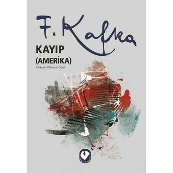 Kayıp (Amerika) Franz Kafka