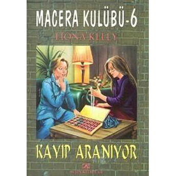 Kayıp Aranıyor Macera Kulübü 6 Fiona Kelly