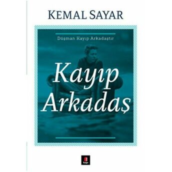 Kayıp Arkadaş Kemal Sayar