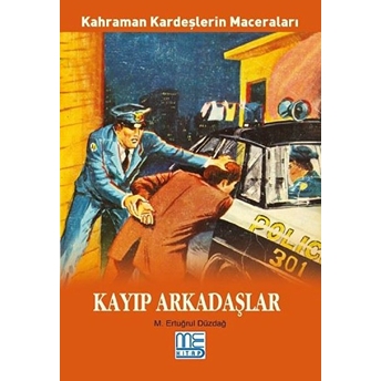 Kayıp Arkadaşlar - Kahraman Kardeşlerin Maceraları