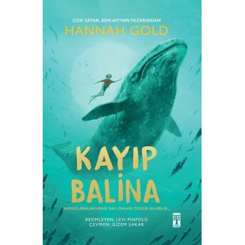 Kayıp Balina (Fleksi Kapak) Hannah Gold