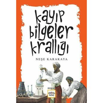 Kayıp Bilgeler Krallığı Neşe Karakaya