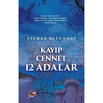 Kayıp Cennet - 12 Adalar Yılmaz Altunsoy