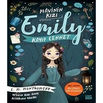 Kayıp Cennet - Mavinin Kızı Emily 2 Lucy Maud Montgomery