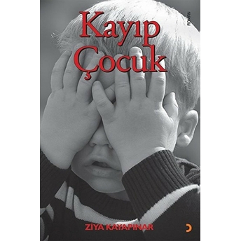 Kayıp Çocuk - Ziya Kayapınar