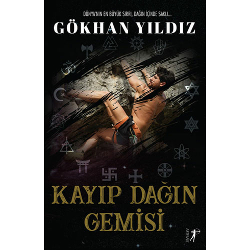 Kayıp Dağın Gemisi - Gökhan Yıldız