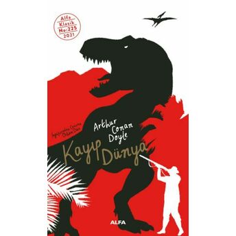 Kayıp Dünya Arthur Conan Doyle