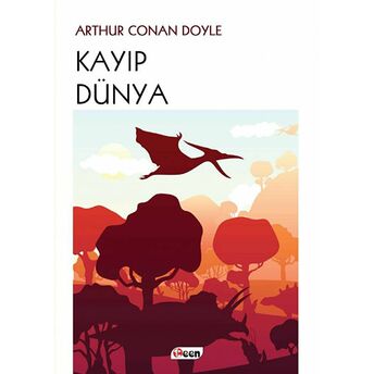 Kayıp Dünya Sir Arthur Conan Doyle