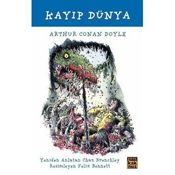 Kayıp Dünya Sir Arthur Conan Doyle