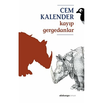 Kayıp Gergedanlar Cem Kalender