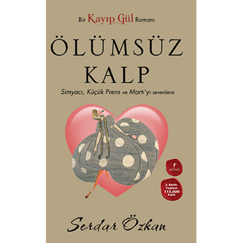 Kayıp Gül 2 Ölümsüz Kalp Serdar Özkan