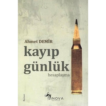 Kayıp Günlük - Ahmet Demir