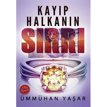 Kayıp Halkanın Sırrı - Ümmühan Yaşar