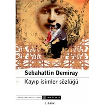 Kayıp Isimler Sözlüğü Sebahattin Demiray