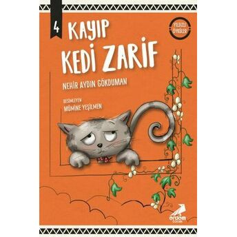 Kayıp Kedi Zarif - Yıldızlı Öyküler Nehir Aydın Gökduman