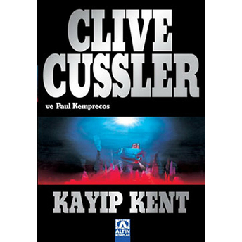 Kayıp Kent Clive Cussler