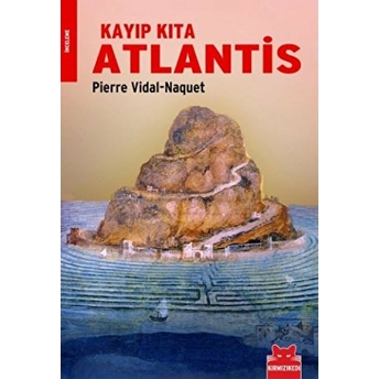 Kayıp Kıta Atlantis Pierre Vidal-Naquet