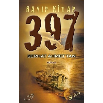 Kayıp Kitap 397 Serhat Ahmet Tan