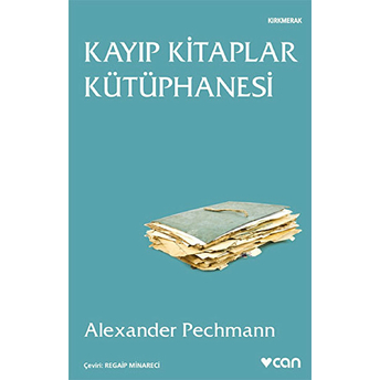 Kayıp Kitaplar Kütüphanesi Alexander Pechmann