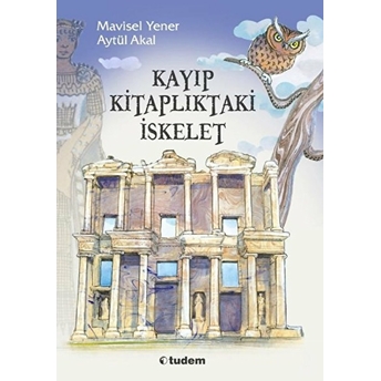 Kayıp Kitaplıktaki Iskelet Serisi Set Aytül Akal, Mavisel Yener