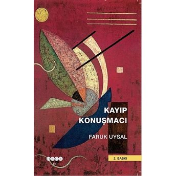 Kayıp Konuşmacı Faruk Uysal