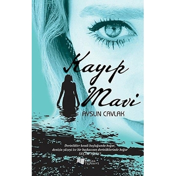 Kayıp Mavi Aysun Cavlak