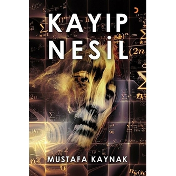 Kayıp Nesil Mustafa Kaynak