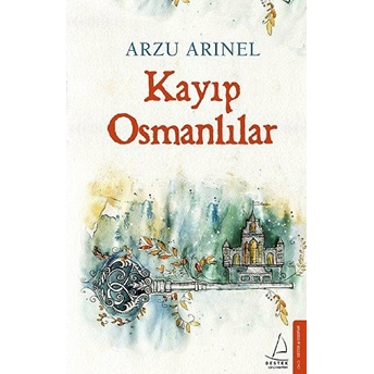 Kayıp Osmanlılar