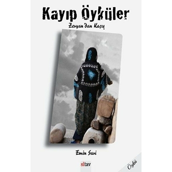 Kayıp Öyküler Zeryan'dan Kaçış