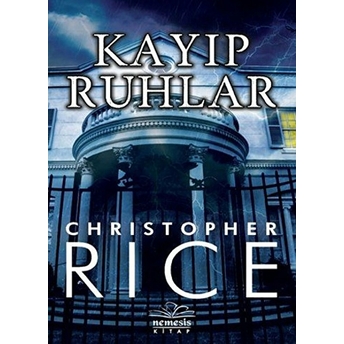 Kayıp Ruhlar Christopher Rice