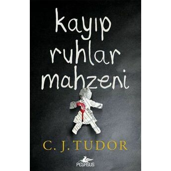 Kayıp Ruhlar Mahzeni C. J. Tudor