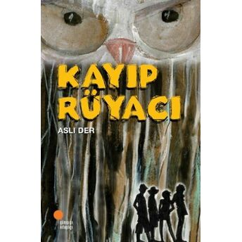 Kayıp Rüyacı Aslı Der