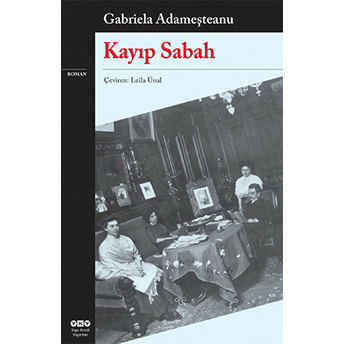 Kayıp Sabah-Gabriela Adameşteanu