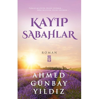 Kayıp Sabahlar Ahmed Günbay Yıldız