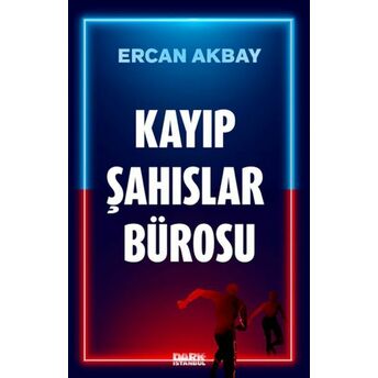 Kayıp Şahıslar Bürosu Ercan Akbay