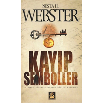 Kayıp Semboller Nesta H. Webster