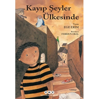 Kayıp Şeyler Ülkesinde Ege Erim